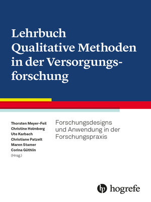 cover image of Lehrbuch Qualitative Methoden in der Versorgungsforschung